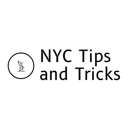 NYC Tips and Tricks